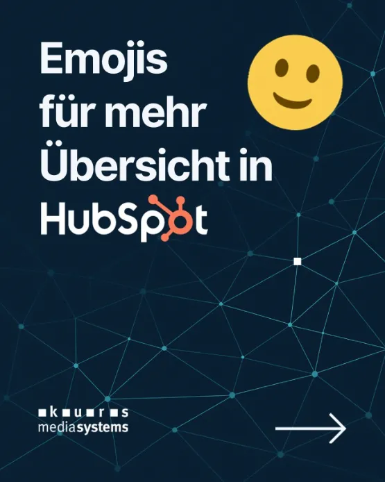 HubSpot Tipp: Mehr Übersicht im CRM